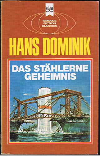 Beispielbild fr Das sthlerne Geheimnis (Science Fiction Classics) zum Verkauf von 3 Mile Island