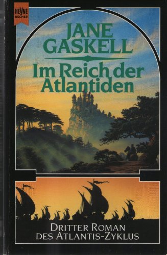 Im Reich der Atlantiden. (=Dritter Roman d. 'Atlantis-Zyklus'). Fantasy(-Roman). Dt. v. H. Pukallus.