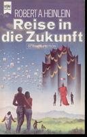 Reise in die Zukunft. - Zimmer Bradley, Marion