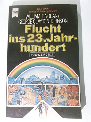 Stock image for Flucht ins 23. Jahrhundert. for sale by medimops