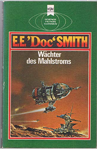 9783453304611: WACHTER DES MAHLSTROMS (Master of the Vortex - in German)