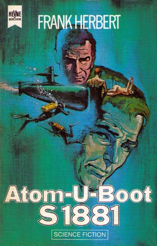 Atom-U-Boot S 1881 (Heyne Science Fiction und Fantasy (06))