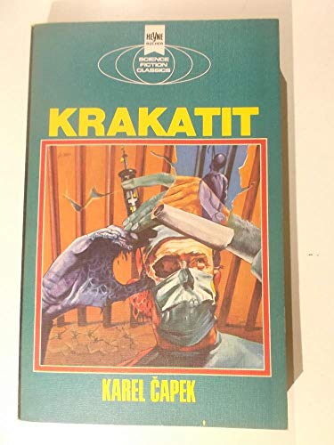 Krakatit : ein klassischer Science-fiction-Roman. [Dt. Übers. von J. Mader] / Heyne-Bücher ; Nr. 3624 : Science fiction classics. - Capek, Karel