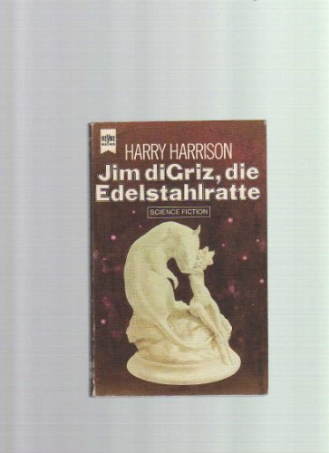 Jim di Griz, die Edelstahlratte - Harrison, Harry