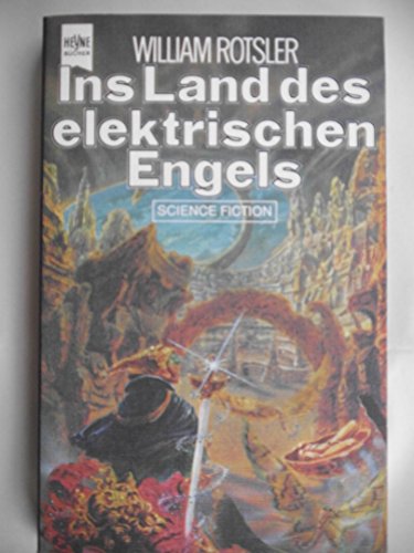 9783453305984: Ins Land des elektrischen Engels : Science-fiction-Roman (AF2t)
