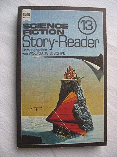 Beispielbild fr Science Fiction Story Reader XIII. zum Verkauf von DER COMICWURM - Ralf Heinig