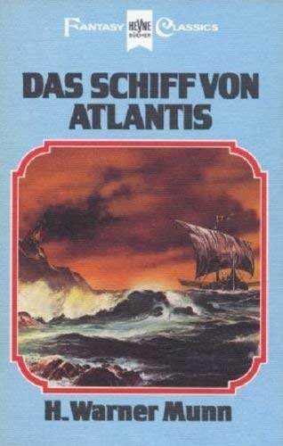 Beispielbild fr Das Schiff von Atlantis. zum Verkauf von Versandantiquariat Felix Mcke