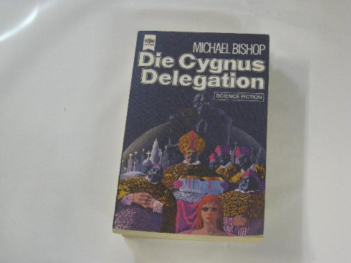 Die Cygnus Delegation. Science-Fiction-Roman.