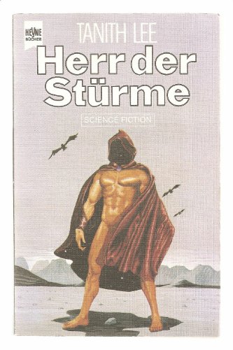 Herr der Stürme. Fantasy-Roman. Deutsch von Thomas Schlück.