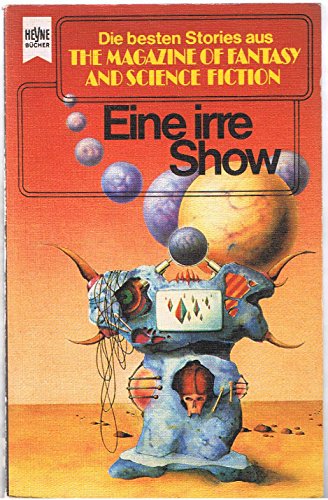 Stock image for The Magazine of Fantasy and Science Fiction 59. Eine irre Show. for sale by medimops