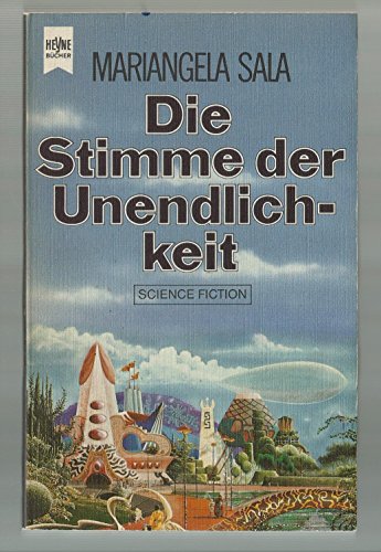 Imagen de archivo de Die Stimme der Unendlichkeit - SF aus Italien a la venta por Storisende Versandbuchhandlung