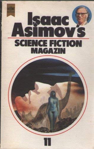 Beispielbild für Isaac Asimov's Science Fiction Magazin XI. zum Verkauf von medimops