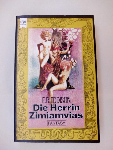 Die Herrin Zimiamvias. Erster Band der Zimiamvischen Trilogie. Ein klassischer Fantasy-Roman