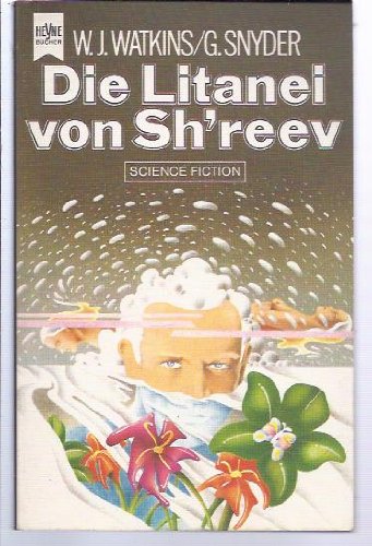 Beispielbild fr Die Litanei von Sh'reev. Heyne Science Fiction 3877 zum Verkauf von Hylaila - Online-Antiquariat