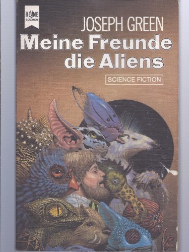 Beispielbild fr Meine Freunde die Aliens zum Verkauf von 3 Mile Island