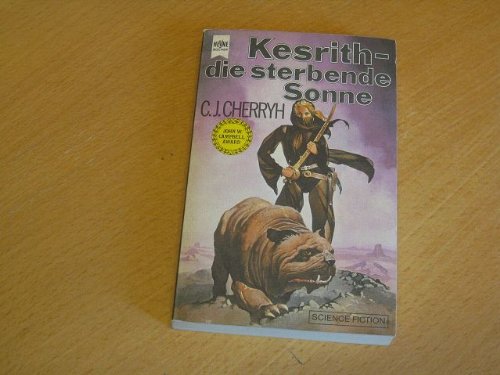 Beispielbild fr Duncan-Trilogie, 01: Kesrith - die sterbende Sonne zum Verkauf von medimops