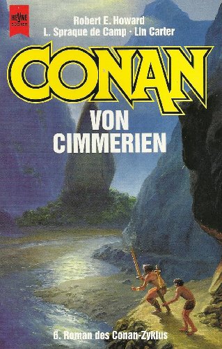Stock image for Conan von Cimmerien - Conan, Band-6 for sale by 3 Mile Island