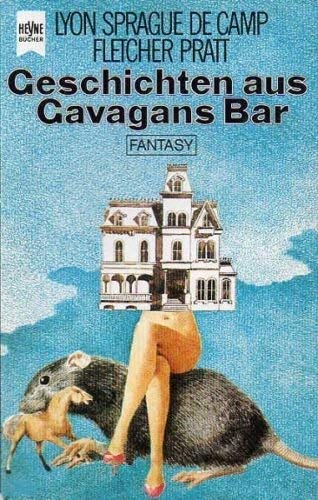 Beispielbild für Geschichten aus Cavagans Bar - Klassische Fantasy-Erzählungen (= Heyne Science Fiction herausgegeben von Wolfgang Jeschke) zum Verkauf von Antiquariat Hoffmann