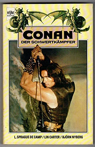 Conan der Schwertkämpfer. 14. Band der Conan-Sage 14. Conan, der Schwertkämpfer - Carter Lin L. Sprague de Camp und Björn Nyberg