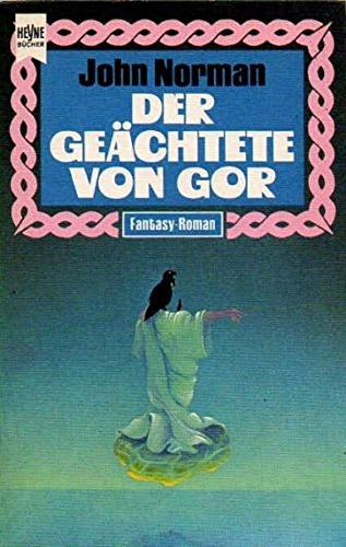 9783453308343: Der Gechtete von Gor