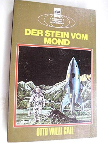 Imagen de archivo de Der Stein vom Mond (Science Fiction Classics) a la venta por 3 Mile Island