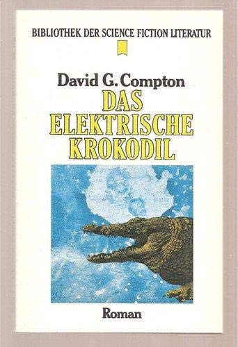 Beispielbild fr Das elektrische Krokodil zum Verkauf von mneme