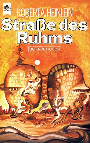 Stock image for Die Strae des Ruhms. Science Fiction-Roman for sale by DER COMICWURM - Ralf Heinig