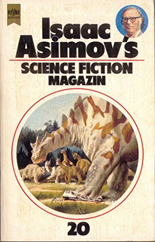 Isaac Asimov's Science-Fiction-Magazin - 20. Folge, - Wahren, Friedel (Hrsg.),