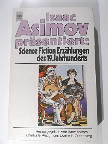 Science Fiction Erzählungen des 19. Jahrhunderts.