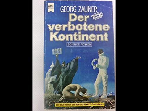 Imagen de archivo de Der verbotene Kontinent. a la venta por medimops