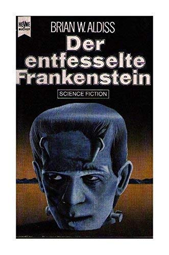 Beispielbild fr Der entfesselte Frankenstein. Science Fiction Roman. zum Verkauf von medimops