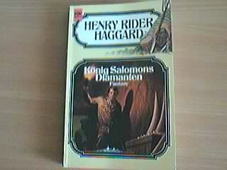 König Salomons Diamanten. ( 5. Band der Haggard- Ausgabe). Fantasy Roman. - Haggard, Henry Rider