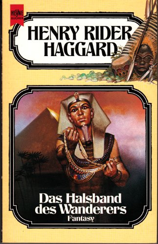 Beispielbild fr Das Halsband des Wanderers. 7. Band der Haggard- Ausgabe. Fantasy- Roman. zum Verkauf von medimops