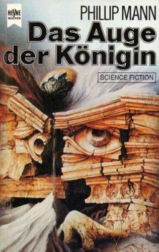 Das Auge der Königin - Science Fiction-Roman - Mann, Philipp;