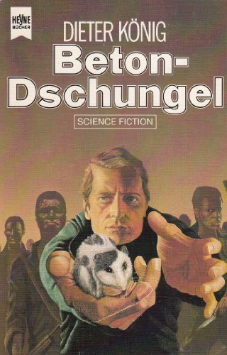 Beispielbild fr Betondschungel zum Verkauf von Storisende Versandbuchhandlung