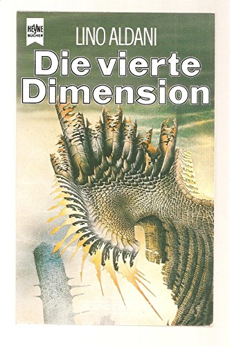 Imagen de archivo de Die vierte Dimension. a la venta por Versandantiquariat Felix Mcke