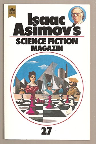 Isaac Asimov's Science Fiction Magazin XXVII. - Isaac Asimov
