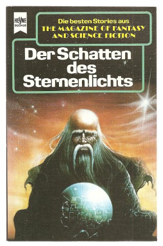 9783453313118: The Magazine of Fantasy and Science Fiction 74. Folge. Der Schatten des Sternenlichts