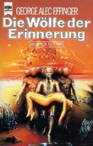 Die Wölfe der Erinnerung. Science Fiction Roman.