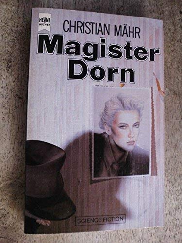 Magister Dorn. Science Fiction Roman.