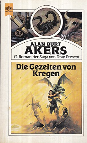 9783453313941: Die Bestien von Antares. Saga von Dray Prescot 23