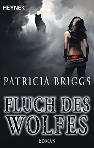 Fluch des Wolfes : Alpha & Omega 03 - Patricia Briggs