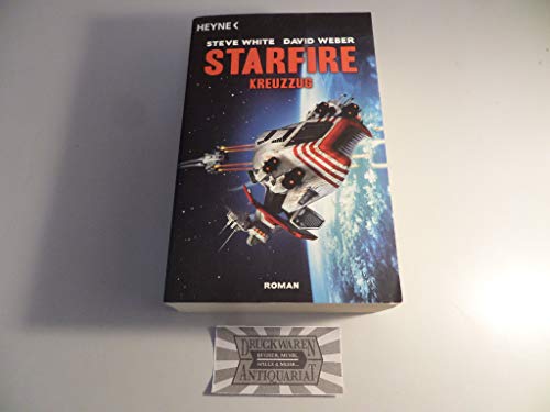Beispielbild fr Starfire - Kreuzzug: Starfire 2 zum Verkauf von medimops