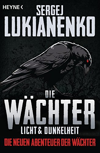 Beispielbild fr Die Wchter - Licht und Dunkelheit: Roman zum Verkauf von medimops