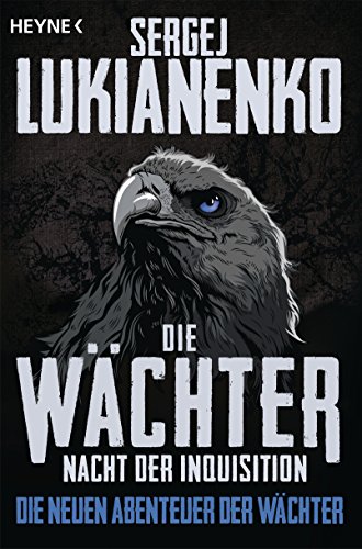 Beispielbild fr Die Wchter - Nacht der Inquisition: Roman (Die neuen Abenteuer der Wchter, Band 3) zum Verkauf von medimops