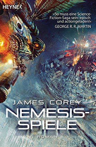 Nemesis Spiele - Roman, aus dem Amerikanischen von Jürgen Langowski, - Corey, James S. A.,