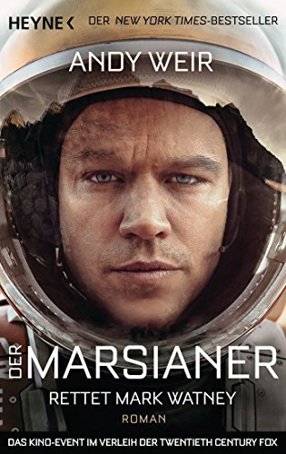 Der Marsianer: Rettet Mark Watney - Roman - signiert
