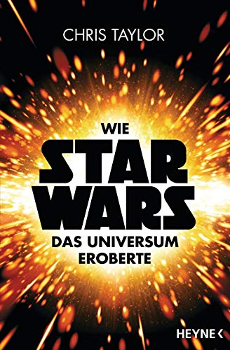 9783453317093: Wie Star Wars das Universum eroberte