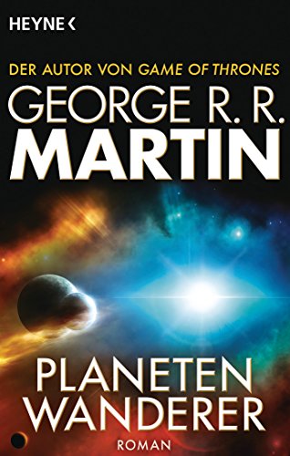 Planetenwanderer - George R. R. Martin