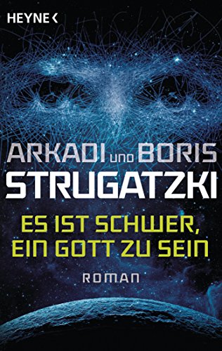 Imagen de archivo de Es ist schwer, ein Gott zu sein -Language: german a la venta por GreatBookPrices
